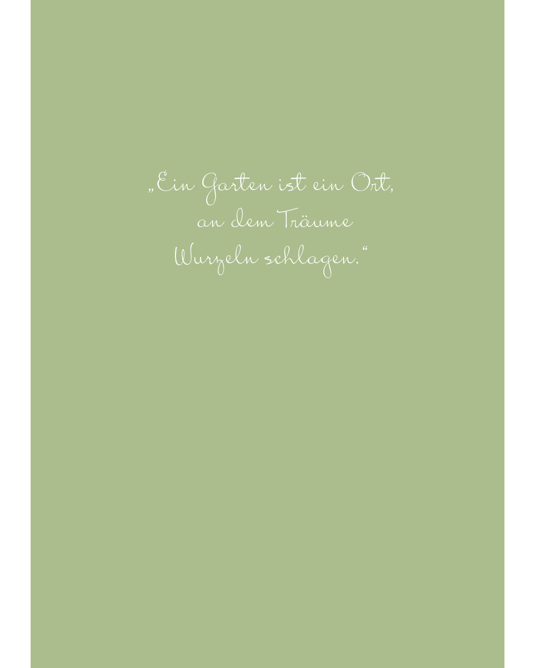 Innenseite des A5 Notizhefts Islandmohn – Gartenzauber Papeterie mit dem Zitat „Ein Garten ist ein Ort, an dem Träume Wurzeln schlagen.“