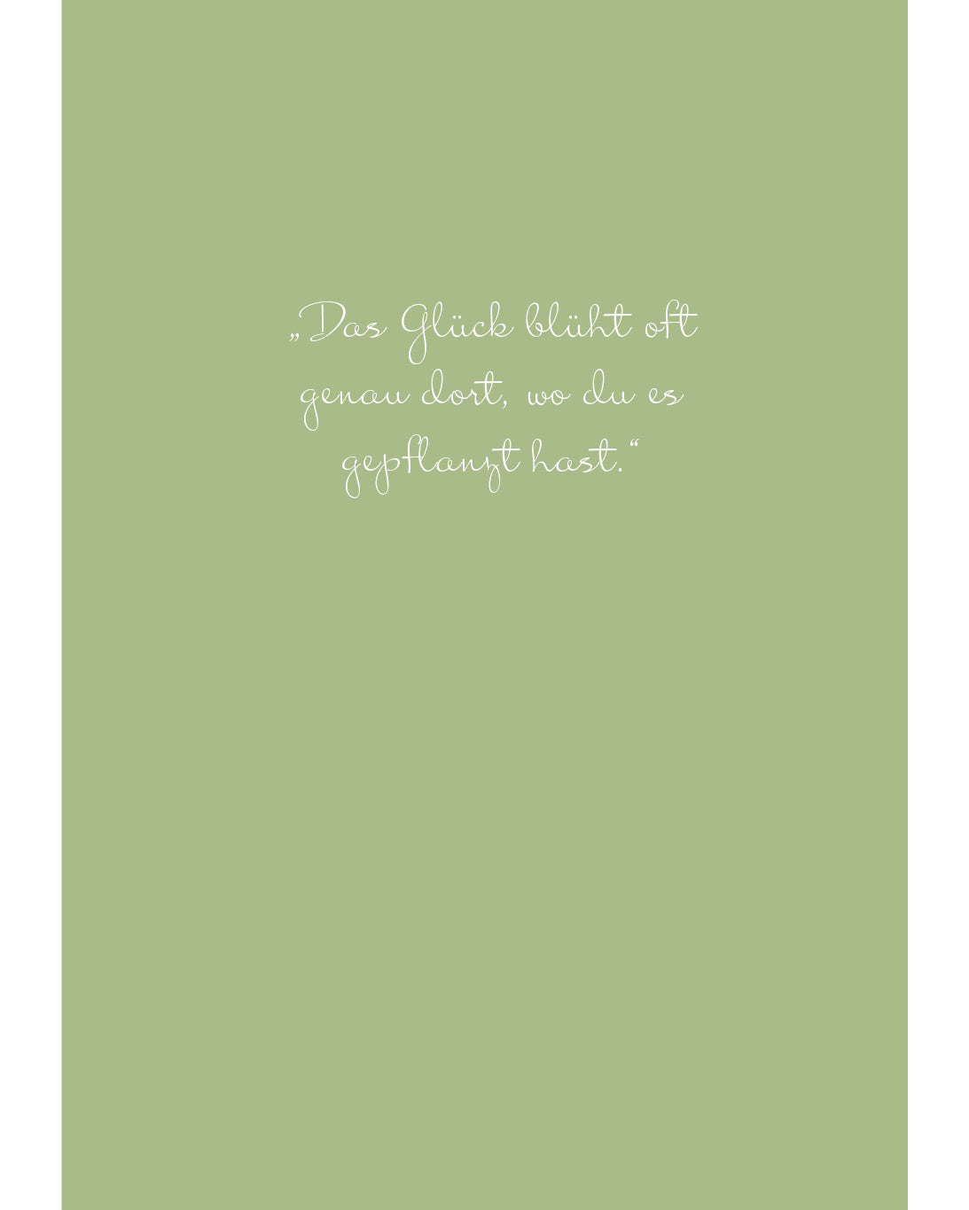 Innenseite des A5 Notizhefts Weißer Sonnenhut – Gartenzauber Papeterie mit dem Zitat „Das Glück blüht oft genau dort, wo du es gepflanzt hast.“